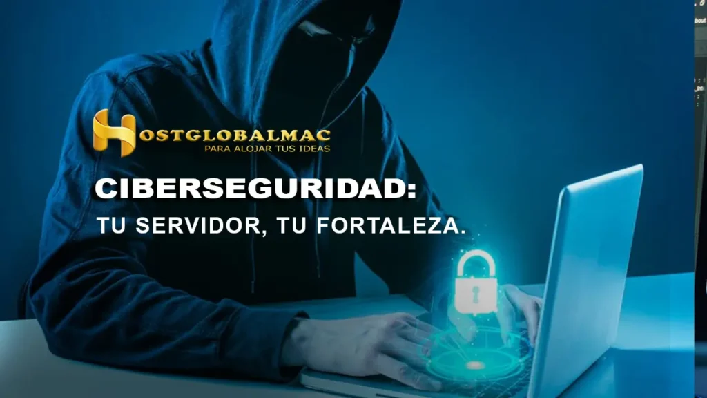 2024: Cómo Fortalecer tu Servidor con Ciberseguridad